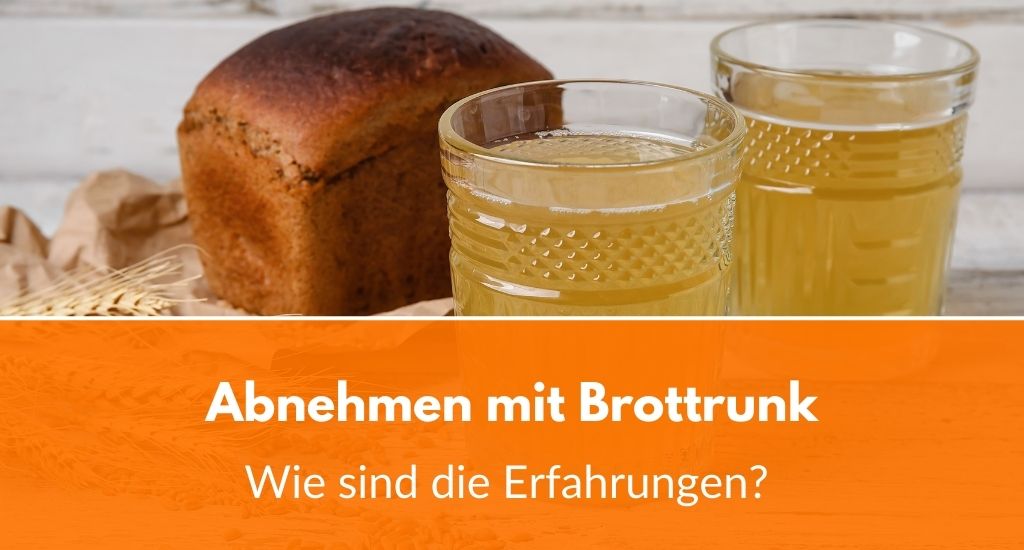 Abnehmen mit Brottrunk: Wie sind die Erfahrungen? Abnehmen mit Brottrunk: Wie sind die Erfahrungen?