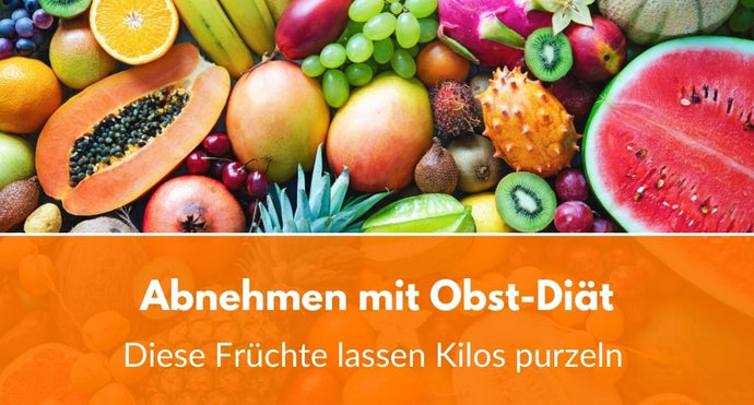 Abnehmen mit Obst-Diät: Diese Früchte lassen Kilos purzeln