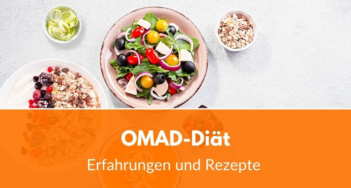 OMAD-Diät: Erfahrungen & Rezeptideen