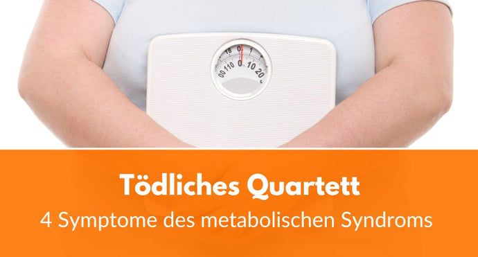 Metabolisches Syndrom erkennen anhand dieser 4 Symptome